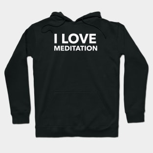 I Love Meditation Hoodie